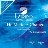 He Made A Change [Music Download]