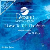 I Love To Tell The Story [Music Download]