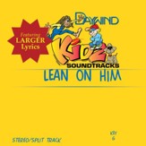 Lean On Him [Music Download]