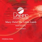 Mary Held The Little Lamb [Music Download]