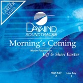 Morning's Coming [Music Download]