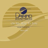 On My Way To You [Music Download]