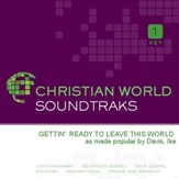 Gettin' Ready To Leave This World [Music Download]