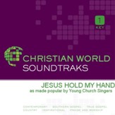 Jesus Hold My Hand [Music Download]