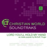 Lord You'll Hold My Hand [Music Download]