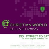 Did I Forget To Say [Music Download]