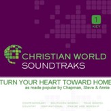 Turn Your Heart Toward Home [Music Download]