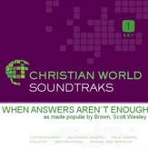 When Answers Aren't Enough [Music Download]