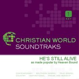 He's Still Alive [Music Download]