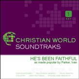 He's Been Faithful [Music Download]