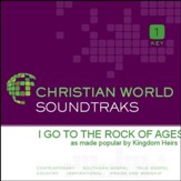 I Go To The Rock Of Ages [Music Download]