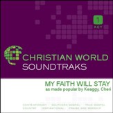 My Faith Will Stay [Music Download]
