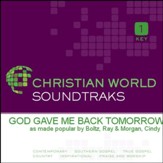 God Gave Me Back Tomorrow [Music Download]