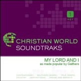 My Lord And I [Music Download]
