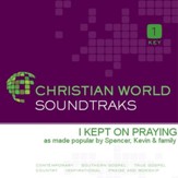 I Kept On Praying [Music Download]
