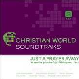 Just A Prayer Away [Music Download]