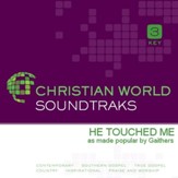 He Touched Me [Music Download]