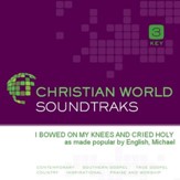 I Bowed On My Knees And Cried Holy [Music Download]