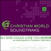 Only God Could Love You More [Music Download]