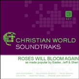 Roses Will Bloom Again [Music Download]