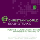 Please Come Down To Me [Music Download]