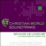 Because He Loved Me [Music Download]