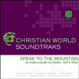 Speak To The Mountain [Music Download]