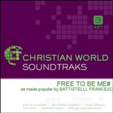 Free To Be Me [Music Download]