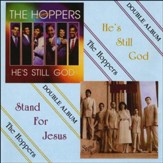 He's Still God/Stand For Jesus - Double Album [Music Download]