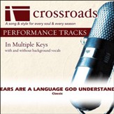 Tears Are A Language God Understands (Performance Track) [Music Download]