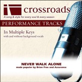 Never Walk Alone - Low without Background Vocals in D [Music Download]