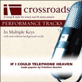 If I Could Telephone Heaven (Made Popular By Primitive Quartet) (Performance Track) [Music Download]