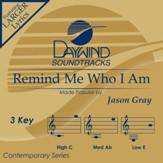 Remind Me Who I Am [Music Download]