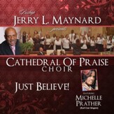 Bishop Jerry L. Maynard Presents: Catherdal of Praise Choir [Music Download]