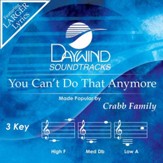 You Can't Do That Anymore [Music Download]