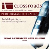 What A Friend We Have In Jesus (Performance Track with Background Vocals in B) [Music Download]