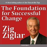 The Foundation for Successful Change [Music Download]