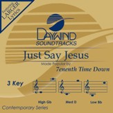 Just Say Jesus [Music Download]