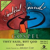 They Said, But God Said [Music Download]