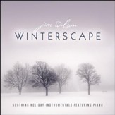 Winterscape: Soothing Holiday Instrumentals Featuring Piano [Music Download]