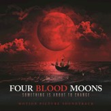 Something's About To Change, From Four Blood Moons Soundtrack [Music Download]
