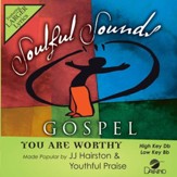 You Are Worthy [Music Download]