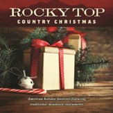 Rocky Top: Country Christmas [Music Download]