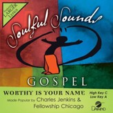 Worthy Is Your Name [Music Download]