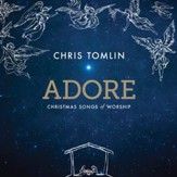 Adore: Christmas Songs Of Worship, Live [Music Download]