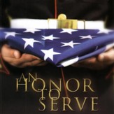 An Honor to Serve [Music Download]
