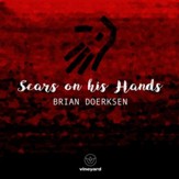Scars On His Hands [Music Download]