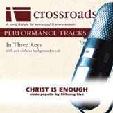 Christ Is Enough (Performance Track Low without Background Vocals) [Music Download]