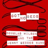 Got No Beds [Music Download]