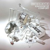 Kingdom Of Comfort [Music Download]